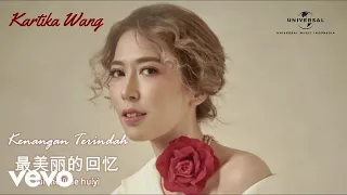 Kartika Wang - Kenangan Terindah (Lyric Video)