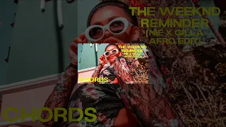 The Weeknd - Reminder (NIE X Gilla Afro Remix) #shorts