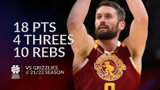 Kevin Love 18 pts 4 threes 10 rebs vs Grizzlies 21/22 season