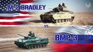 The American M2 Bradley vs the Russian BMP-3: Which IFV Is Better?