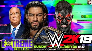 WWE 2K19 EXTREME RULES 2021 Universal Champion Roman Reigns vs. “The Demon” Finn Bálor