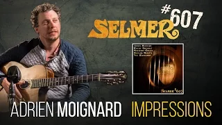 Adrien Moignard plays Impression on authentic Selmer guitar