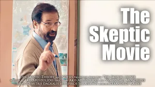 The Skeptic Movie (Short Film)