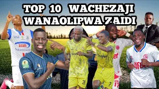 TOP 10 WACHEZAJI WANAOLIPWA ZAIDI TANZANIA