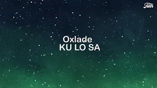 Oxlade - KU LO SA (Tradução / Letra)