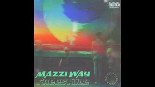 MAZZI WAY FREESTYLE [Official Audio] (Prod Eshan)