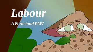 Labour // A Ferncloud PMV