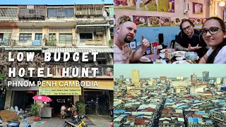 Low Budget Hotel Hunt Phnom Penh Cambodia 🇰🇭