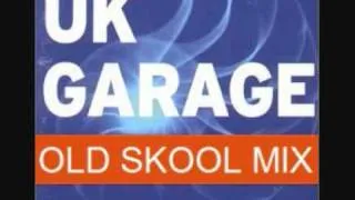 Old Skool UK Garage Mix 2000-04 (PART 5 of 9) by DJ eL Reynolds