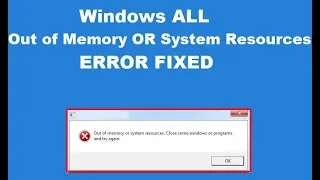 How to fix “Out of Memory” error in windows 10