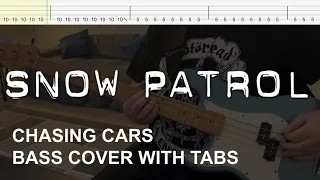 Snow Patrol - Chasing Cars (Bass Cover with Tabs)