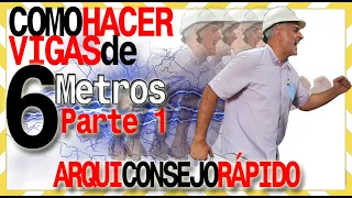 👷‍♂️🚩Como Construir VIGAS peraltadas, aéreas, losa de 6 METROS de LARGO  (1 PARTE)🚧🚧