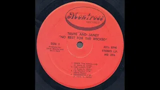 Truth And Janey "No Rest For The Wicked" 1976 *The Light*