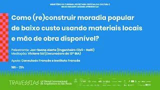 Como (re)construir moradia popular de baixo custo usando materiais locais e mão de obra disponível?