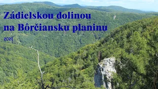 Bludárium - Slovenský kras (Na východe Sl.krasu: 2. Zádielskou dolinou na Bôrčiansku planinu)