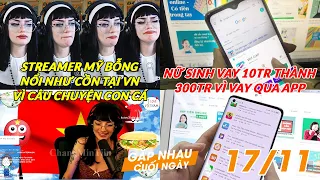 Streamer Mỹ bỗng nổi như cồn tại VN vì chuyện con cá | Nữ sinh vay tiền qua app "10tr thành 300tr?"