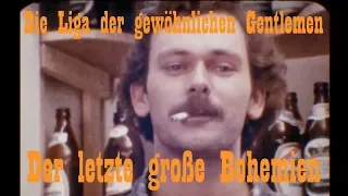 Die Liga der gewöhnlichen Gentlemen - Der letzte große Bohemien (Top Button´s Single Mix)