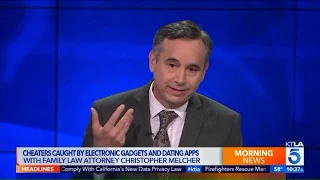 How to Catch Cheaters with Gadgets & Dating Apps: Top Divorce Attorney Christopher Melcher Explains