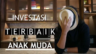 Investasi Terbaik Anak Muda Fresh Graduate