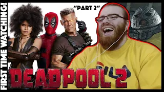 *I GOT EMOTIONAL!!* "DEADPOOL 2" (2018) FIRST TIME WATCH! | Marvel movie REACTION Part 2