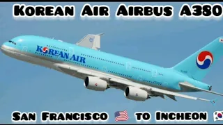 Infinite flight-San Francisco to Incheon with Korean Air Airbus A380 |Time lapse video|