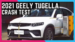 2021 Geely Tugella Crash Test (Geely Xingyue)