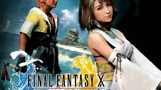 Прохождение Final Fantasy X (Серия 1 - Мы называем это Sin)