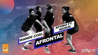 Afrontal I Big Dance - PDSP 11 I Wande Coal - Kpono Ft. Wizkid