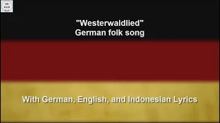 Westerwaldlied - German Folk Song - With Lyrics