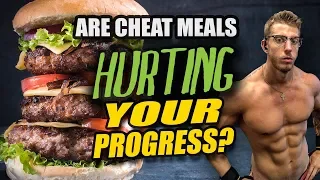 ARE CHEAT MEALS HURTING YOUR PROGRESS?