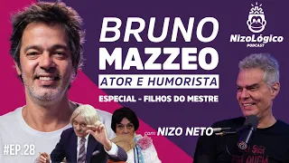 BRUNO MAZZEO (ATOR E HUMORISTA) - NIZOLÓGICO #28