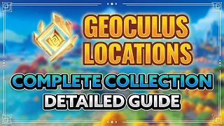 Genshin Impact All 130+1 Geoculus Locations Complete Collection Guide The Best Route Tutorial