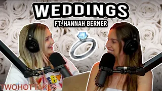Before, During, & After the I Dos.. Ft. Hannah Berner || Two Hot Takes Podcast || Reddit Stories