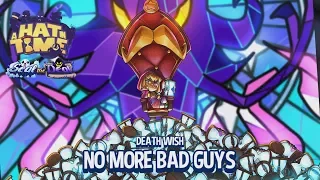 A Hat in Time [Death Wish] - No More Bad Guys, No hats Nohit/2:26 runs