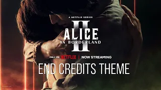 Alice in Borderland Unreleased OST || Season 2 End Credits Theme