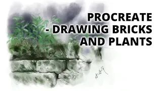 Procreate - Drawing Bricks and Plants