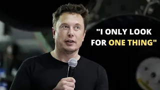 Elon Musk - How I Hire People