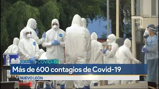 Nuevo León supera los 600 contagios diarios de Covid-19