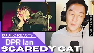 DJ REACTION to KPOP - DPR IAN SCAREDY CAT