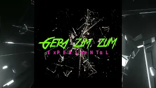 Gera Zim Zum - Self Destruction