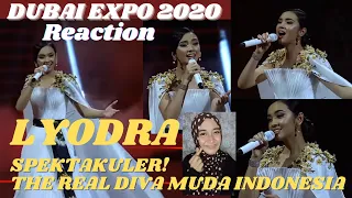 LYODRA - DUBAI EXPO 2020 INDONESIA PUSAKA REACTION | SPEKTAKULER THE REAL DIVA