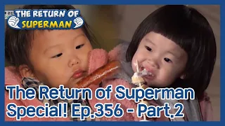 The Return of Superman Ep.356 - Part.2 | KBS WORLD TV 201122