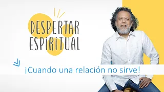 ¡Cuando una relación no sirve! | Alberto Linero | Despertar Espiritual 28 de Junio