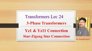 TF24 | 3 Phase Transformers | Yz1 and Yz11 connection