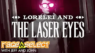 Lorelei and the Laser Eyes (The Dojo) Let's Play