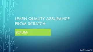 Manual QA: Testing for Beginners - SCRUM SDLC - Part 6