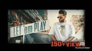Let 'em play (FULL VIDEO) |karan aujla| proof| sukh sanghera | punjabi music video 2020
