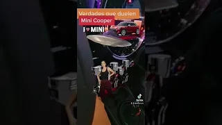 Mini Cooper / Verdades que duelen