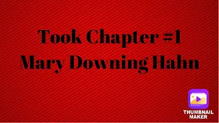 Took Chapter #1 (author) Mary Downing Hahn