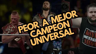 Los CAMPEONES UNIVERSALES de WWE de PEOR a MEJOR